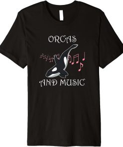 Orcas an Music Notes Whale Ocean Premium T-Shirt