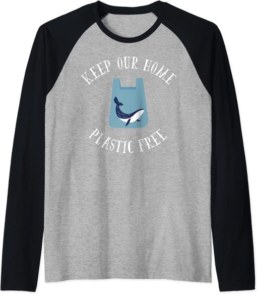 Keep Our Home Plastic Free Save Orca And Turtle Raglan Baseball Tee